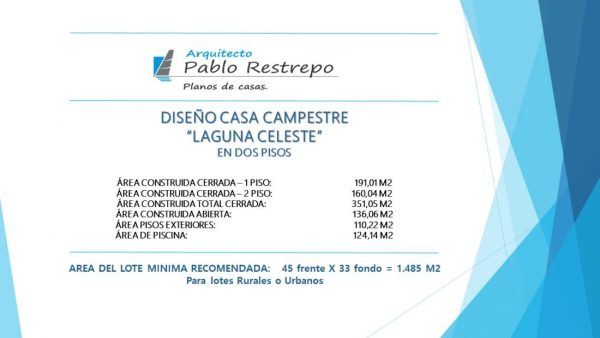 Descripción del proyecto, Diseño casa campestre laguna celeste