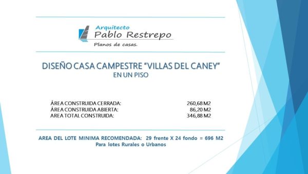 Descripción del proyecto, Diseño casa campestre villas del caney