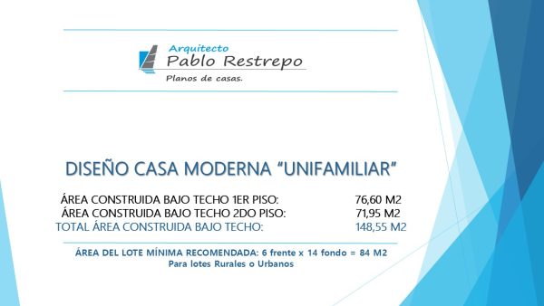 Descripción del proyecto, Diseño casa moderna unifamiliar
